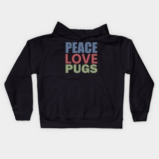 Peace Love Mops - Peace Love Pugs Shirt Kids Hoodie